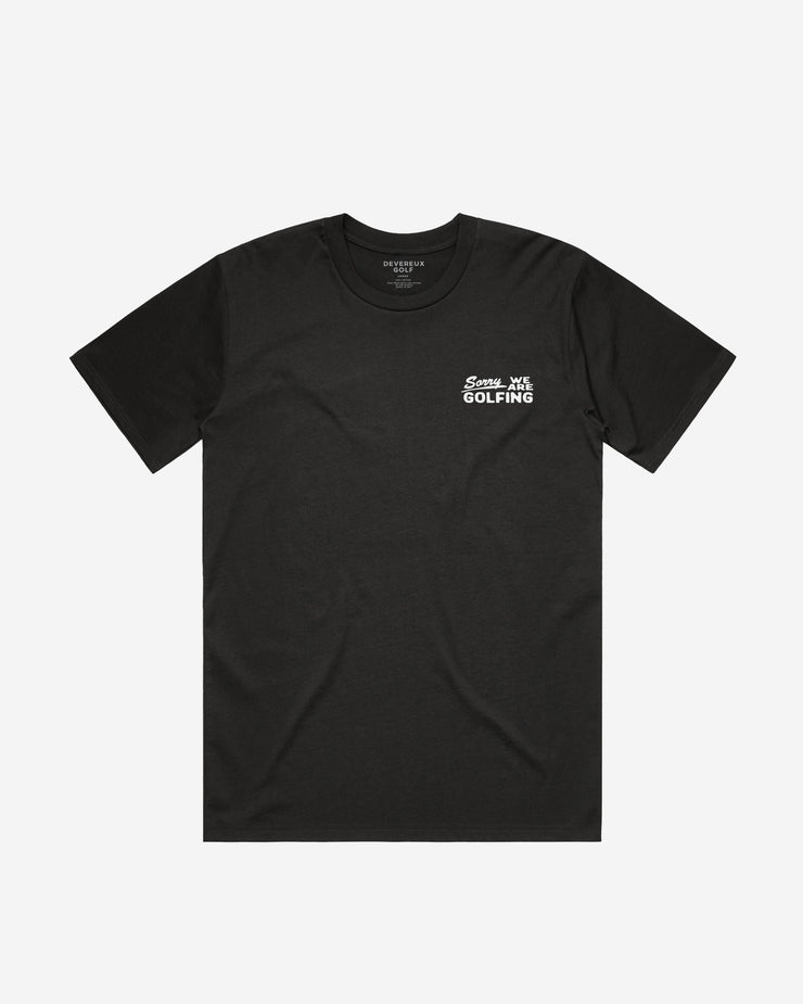 Sorry We Are Golfing - Faded Black – Devereux